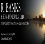 R Banks & Son Funerals Ltd